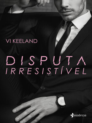 cover image of Disputa irresistível